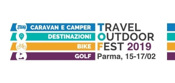 TravelOutdoorFest – TOF – Fiera di Parma 15/17 Febbraio 2019